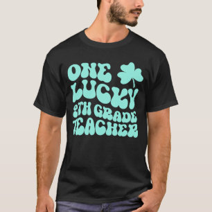 En Lucky 9th Klass Lacher St patrick's day Teach T Shirt