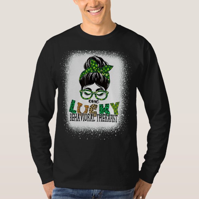 En Lucky Behavioral Therapist Bleached St Patrick T Shirt (Framsida)