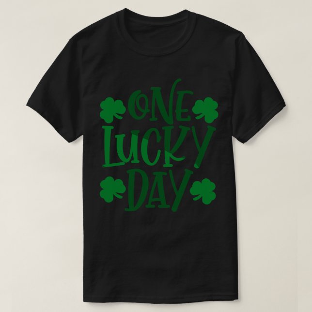 En Lucky Day T Shirt (Design framsida)