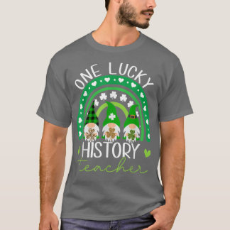 En Lucky History Teacher Gnomes St T Shirt