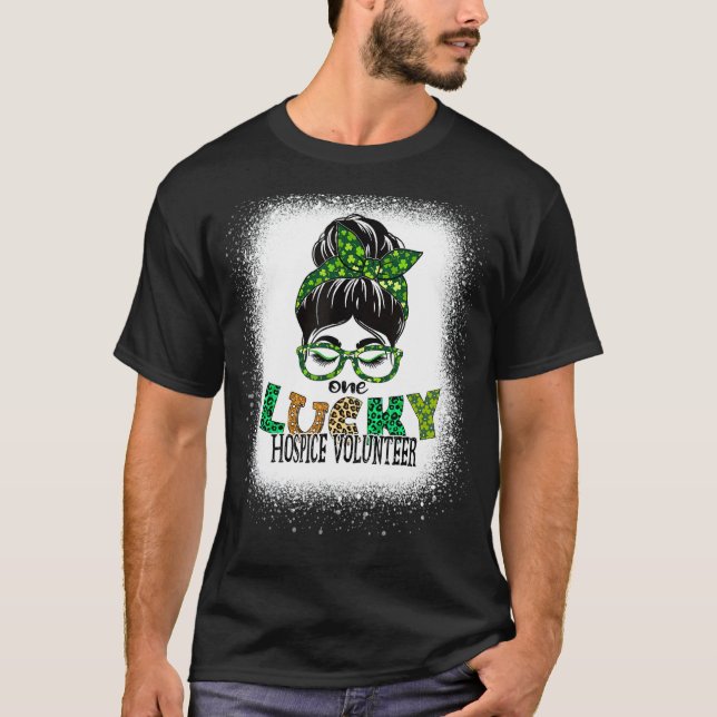 En Lucky Hospice Volunteer Bleached St Patricks D T Shirt (Framsida)