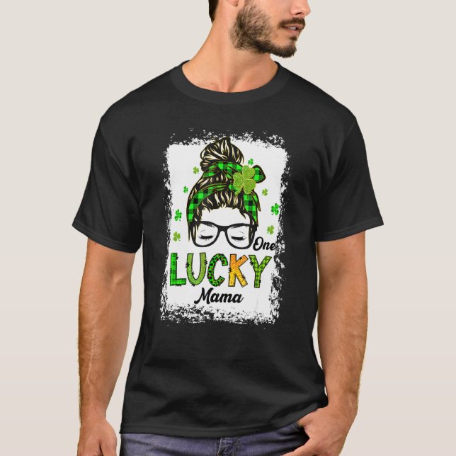 En Lucky Mamma Messy Bun Hair Bleached Saint Patri T Shirt (Framsida)