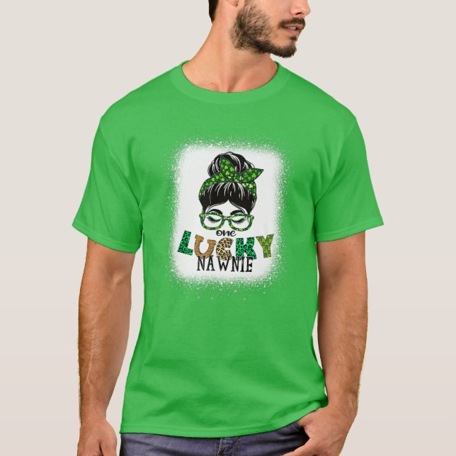 En Lucky Nawnie Bleached Messy Bun St Patricks Da T Shirt (Framsida)