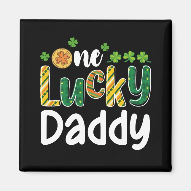 En Lucky Pappa Matchande Familj St Patrick's Day Magnet (Framsidan)