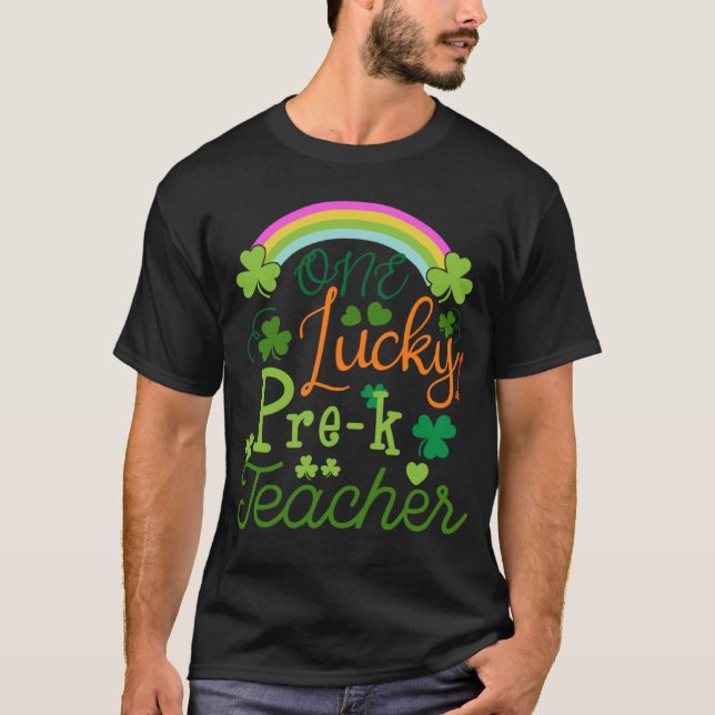 En Lucky Pre-K Teacher St Patricku2019s Day Appre T Shirt (Framsida)