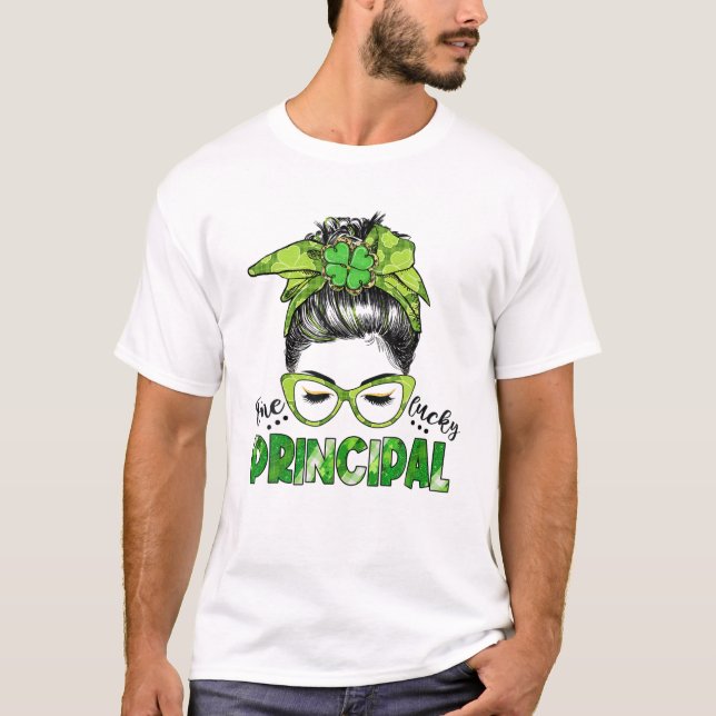 En Lucky Principal Messy Bun St patrick's day T Shirt (Framsida)