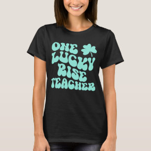 En Lucky Stiga upp Teacher St patrick's day Teache T Shirt