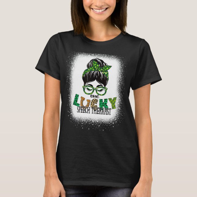En Lucky Tal Therapist Bleached St Patricks Da T Shirt (Framsida)