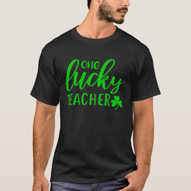 En Lucky Teacher Irish Saint patrick Dag Shamro T Shirt (Framsida)