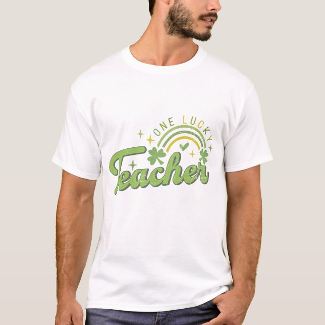 En Lucky Teacher Irländska St Patricks Day T Shirt (Framsida)
