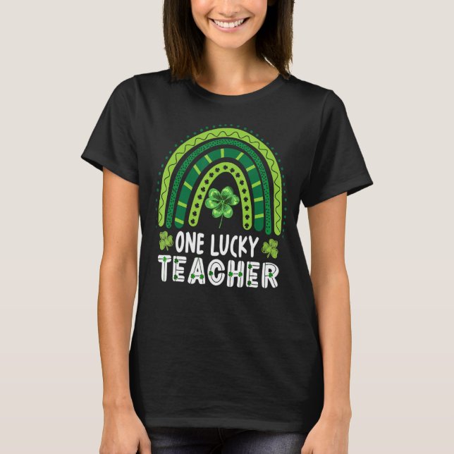 En Lucky Teacher Rainbow St Patricku2019s Dag 11 T Shirt (Framsida)