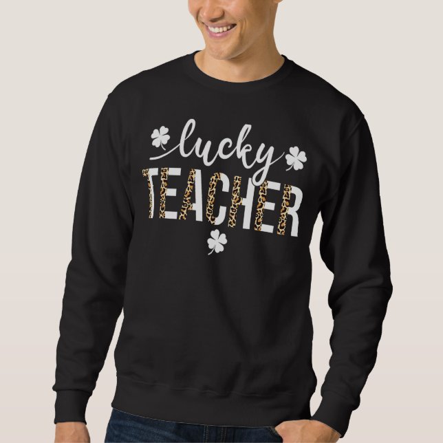 En Lucky Teacher St patricks day Leopard Shamroc Lång Ärmad Tröja (Framsida)