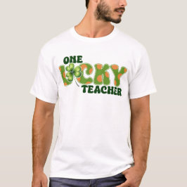 En Lucky Teacher T-shirt