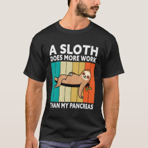 En lutning fungerar mer än min pankreastyp D T Shirt