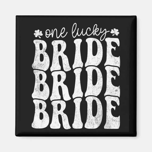 En lycklig brud Groovy Glad St Patricks Day Shamr Magnet (Framsidan)
