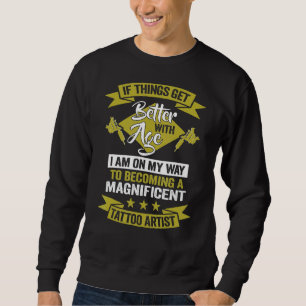 En magnifik tatuerare Tattooist Birthday Lång Ärmad Tröja