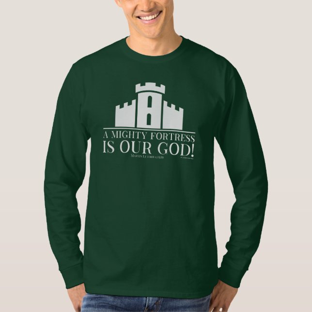 En mäktig borg är vår Gud T Shirt (Framsida)