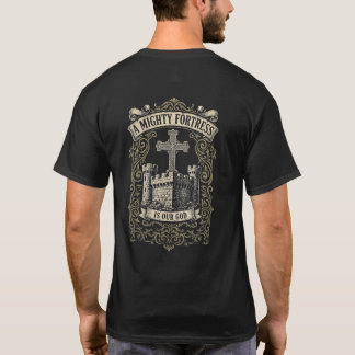 En mäktig fästning T-shirt – tryck fram- och baksi