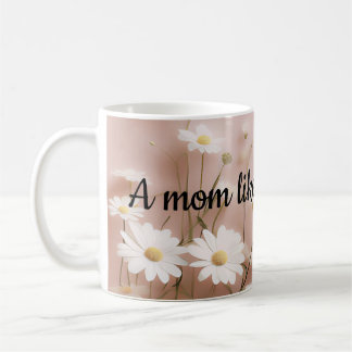 En mamma som du är en gåva kaffemugg