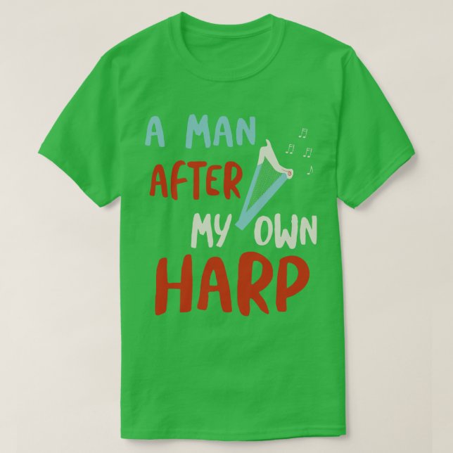 En man efter min egen harp t shirt (Design framsida)