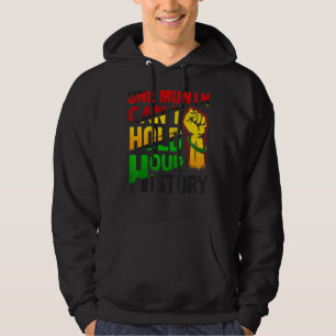 En månad kan hålla vår historia afrikansk hoodie