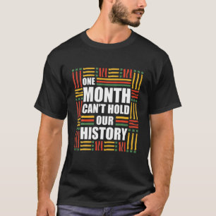 En månad kan inte behålla vår historia - svart  t shirt