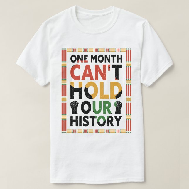 En månad kan inte hålla historiens T-Shirt (Design framsida)