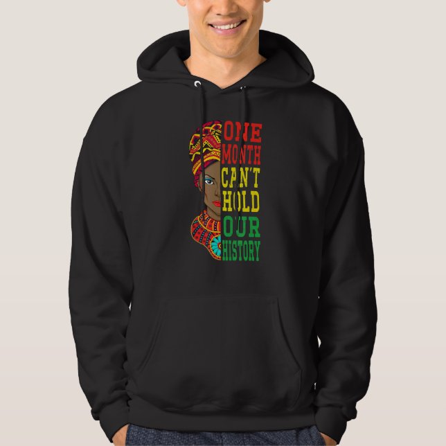 En månad kan inte hålla Pridet Black Afric i vår h Hoodie (Framsida)