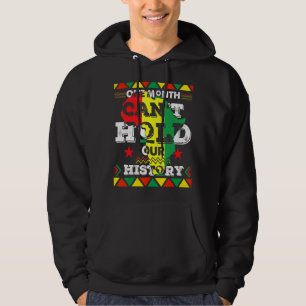 En månad kan inte hålla vår afrikanska historia sv hoodie