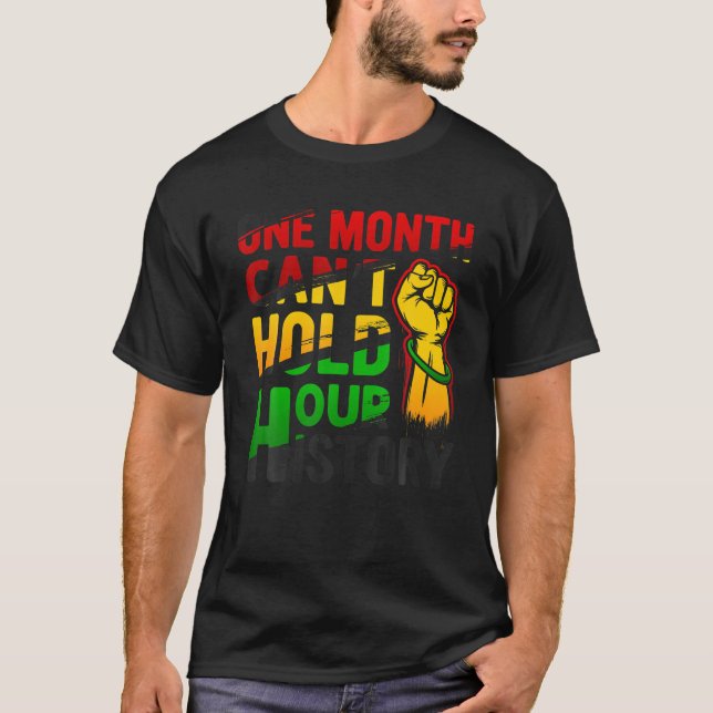 En månad kan inte hålla vår historia t shirt (Framsida)