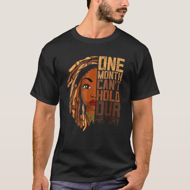 En månad kan inte hålla vår historiebild afrikansk t shirt (Framsida)