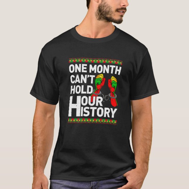 En månad kan inte hålla vår historiebild afrikansk t shirt (Framsida)
