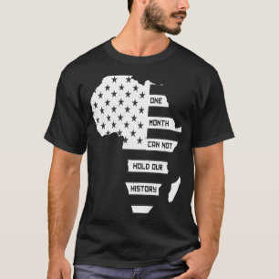 En månad kan inte hålla vår historik Afrika Karta  T Shirt