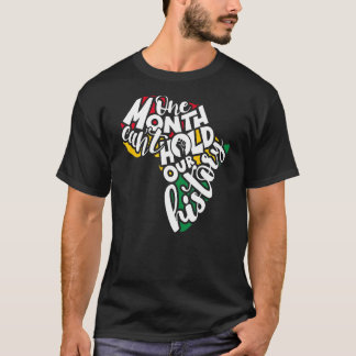En månad kan inte hålla vår historik snål svart må t shirt