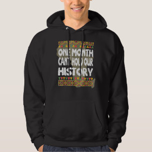 En månad kan inte hålla vår svarta historikmon hoodie