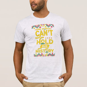 En Månad Kan Inte Rymma Vår Historia Svart Pride T Shirt