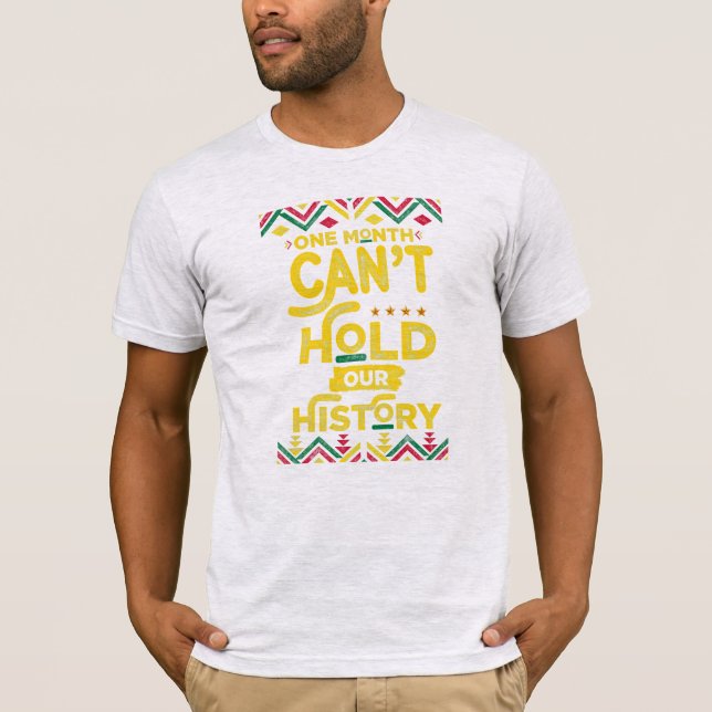 En Månad Kan Inte Rymma Vår Historia Svart Pride T Shirt (Framsida)