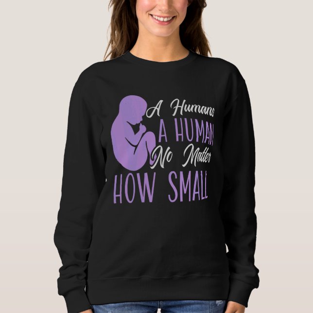 En Människa En Människa Oavsett Hur Liten Anti abo T Shirt (Framsida)