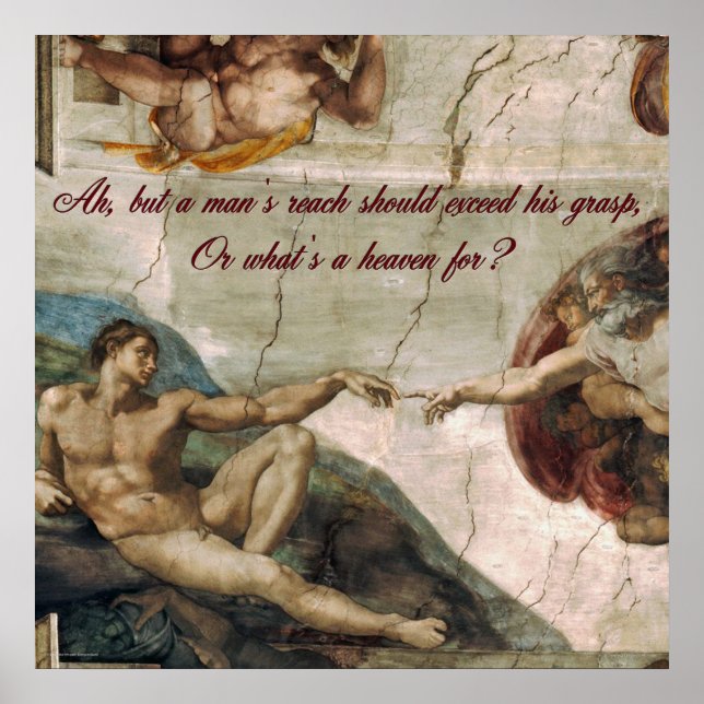 En människas Reach borde överskrida hans grej Poster (Framsidan)