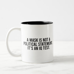 En mask är inte en politisk Påstående Två-Tonad Mugg