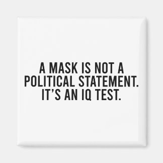 En mask är inte ett politiskt Påstående Magnet