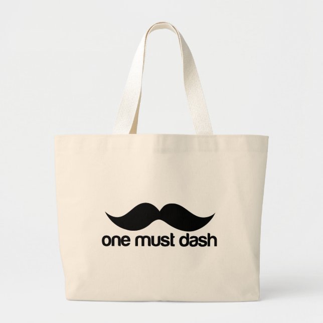 EN MÅSTE DASH (MUSTACHE) JUMBO TYGKASSE (Framsidan)