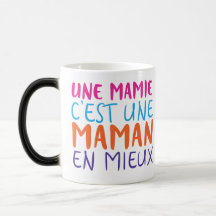 EN MIEUX FÖR UNE MAMIE C'EST UNE MAMAN