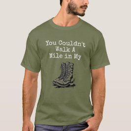 "En mil i mina stövlar" T Shirt