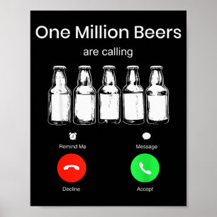 En miljon öl ropar Telefon skärm Öl D Poster