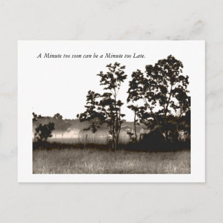 En minut för tidigt kan vara en min... vykort