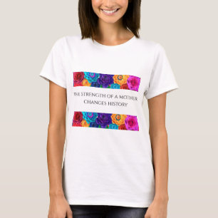 En moders styrka Grundläggande T-shirt för kvinnor