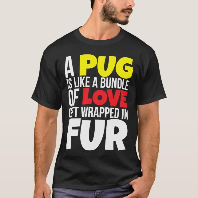 En Mops Är Som En Kärleksknippe 861 T Shirt (Framsida)