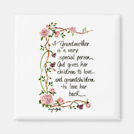 En mormor är en mycket Speciell person Magnet