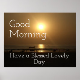 En mycket glad god morgon på gång poster